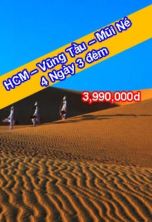 HCM - Mũi Né - Vũng Tầu - 4N3Đ